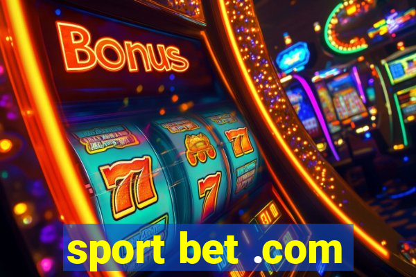 sport bet .com